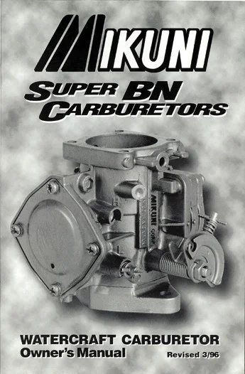 MIKUNI Super BN Carburetor Owners Manual - Technical Guide for Fuel System Optimization